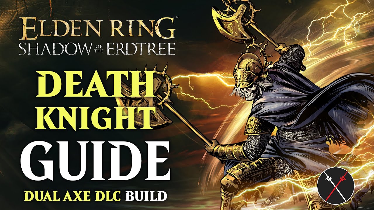 Mastering the Death Knight's Twin Axes in Elden Ring: A Comprehensive 